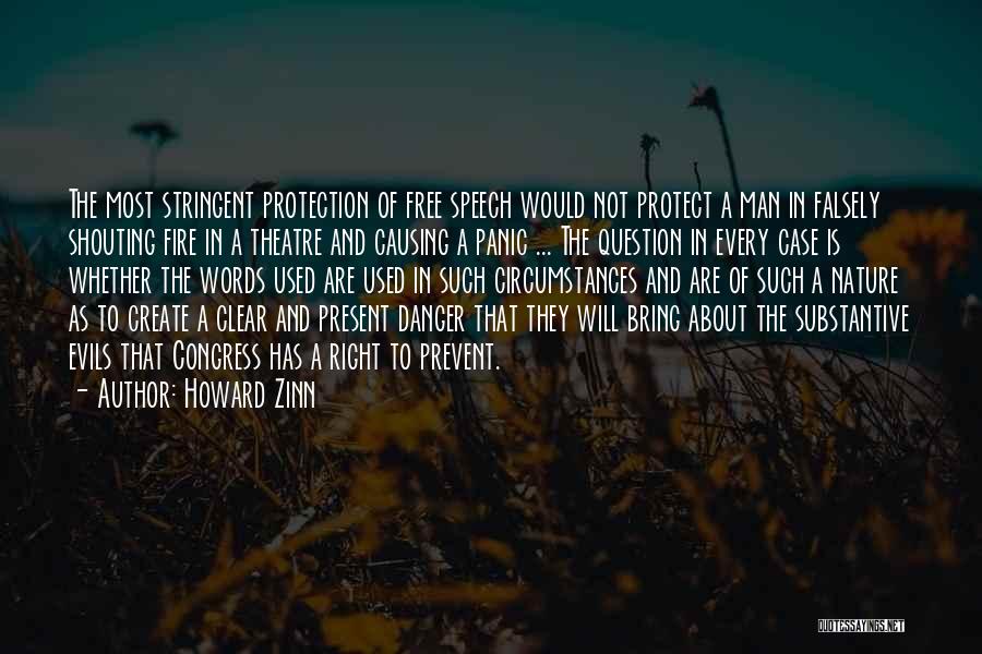 Right To Free Speech Quotes By Howard Zinn