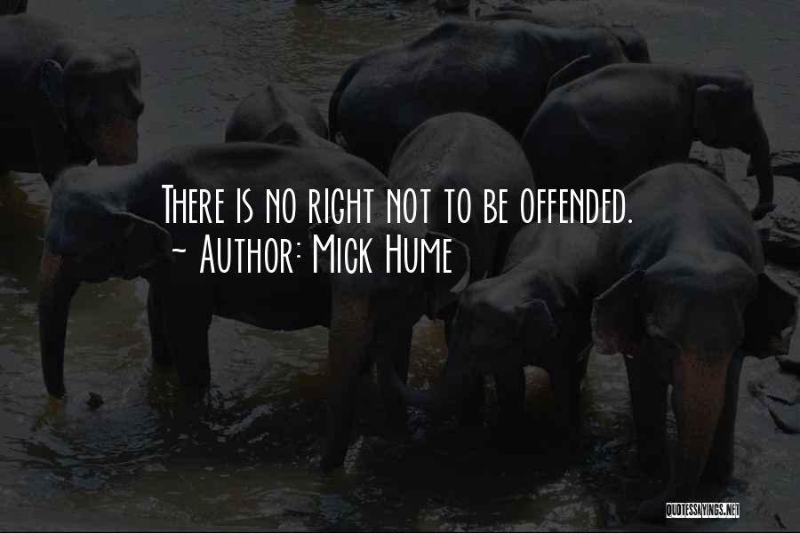 Right To Free Speech Quotes By Mick Hume