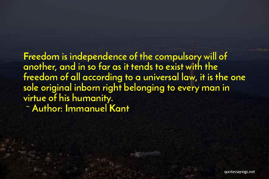 Right To Freedom Quotes By Immanuel Kant