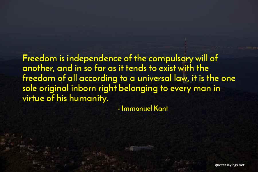 Right To Freedom Quotes By Immanuel Kant