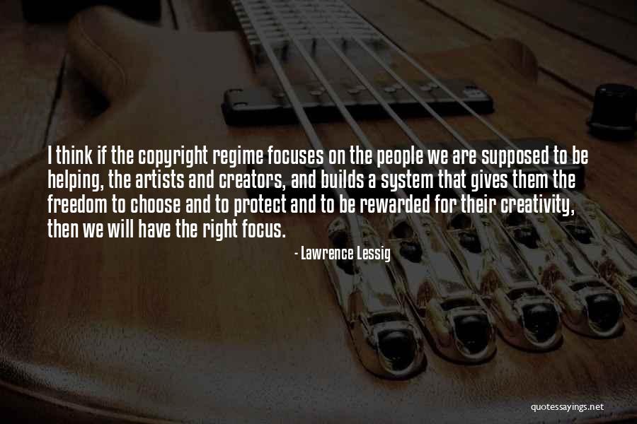 Right To Freedom Quotes By Lawrence Lessig Right To Freedom Quotes By Lawrence Lessig