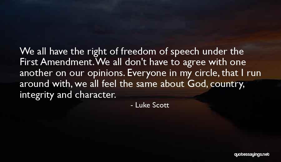 Right To Freedom Quotes By Luke Scott