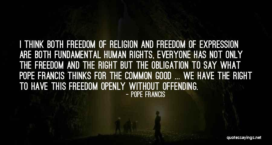 Right To Freedom Quotes By Pope Francis Right To Freedom Quotes By Pope Francis
