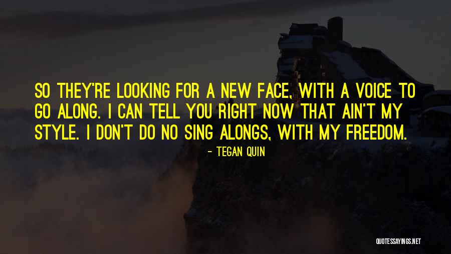 Right To Freedom Quotes By Tegan Quin Right To Freedom Quotes By Tegan Quin