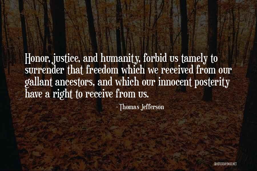 Right To Freedom Quotes By Thomas Jefferson