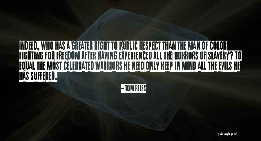 Right To Freedom Quotes By Tom Reiss Right To Freedom Quotes By Tom Reiss