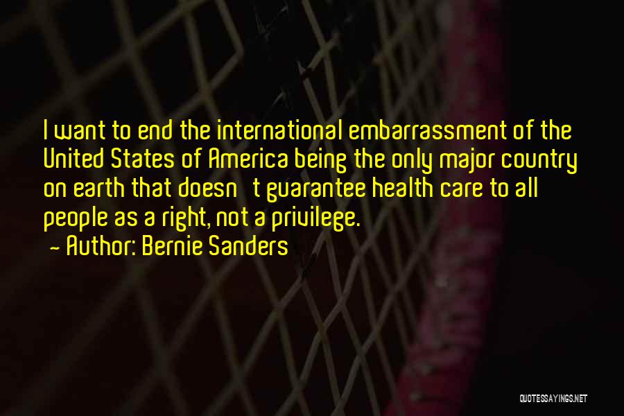 Right To Health Care Quotes By Bernie Sanders