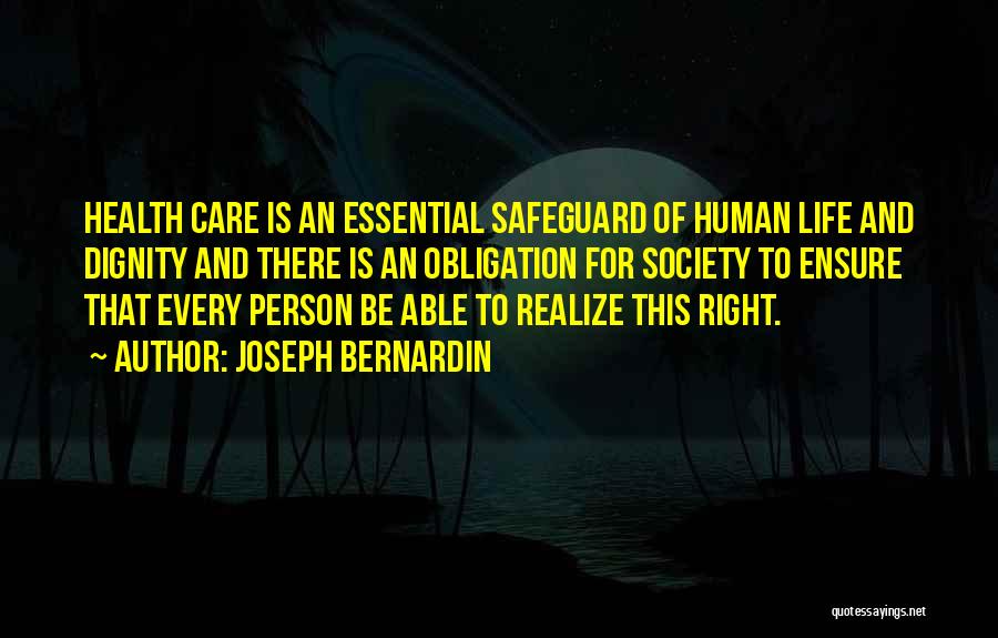 Right To Health Care Quotes By Joseph Bernardin