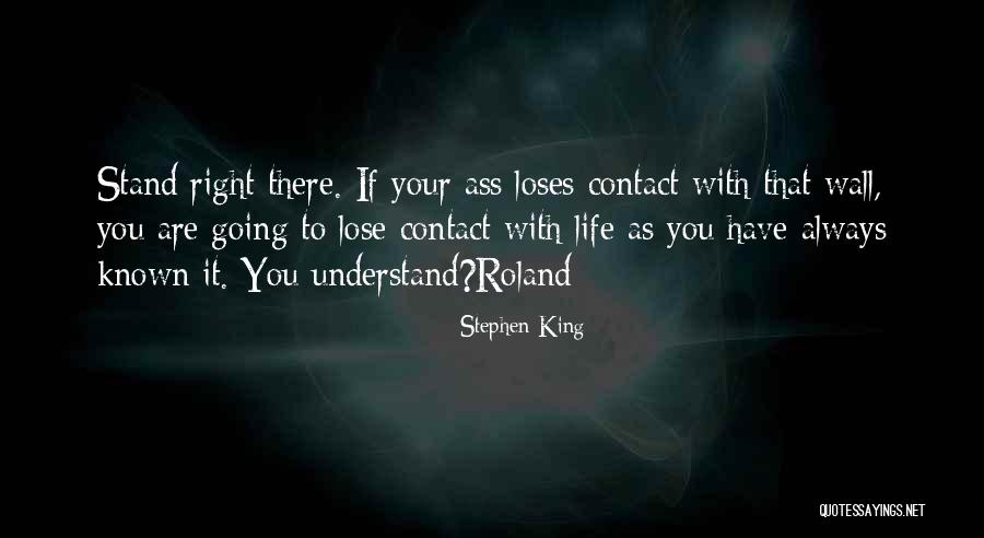 Right To Life Quotes By Stephen King Right To Life Quotes By Stephen King