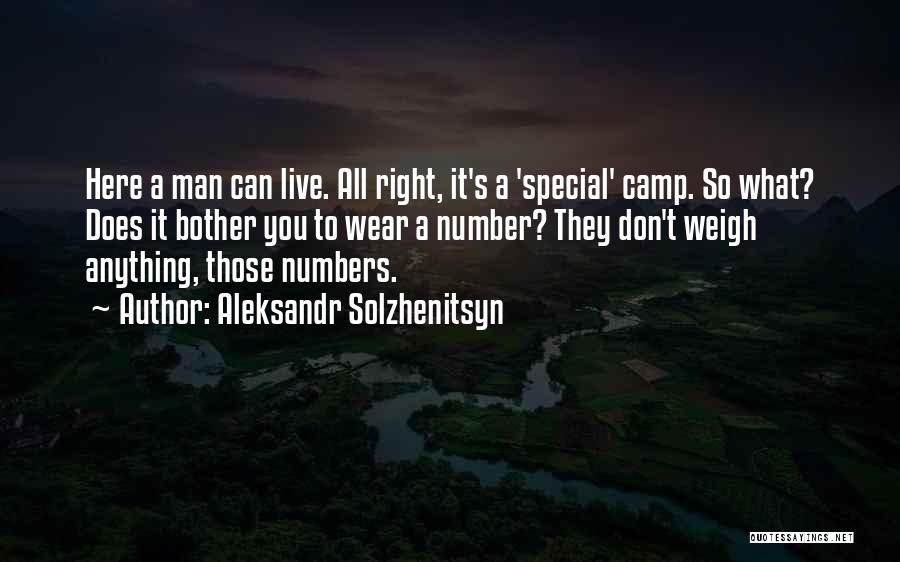 Right To Live Quotes By Aleksandr Solzhenitsyn
