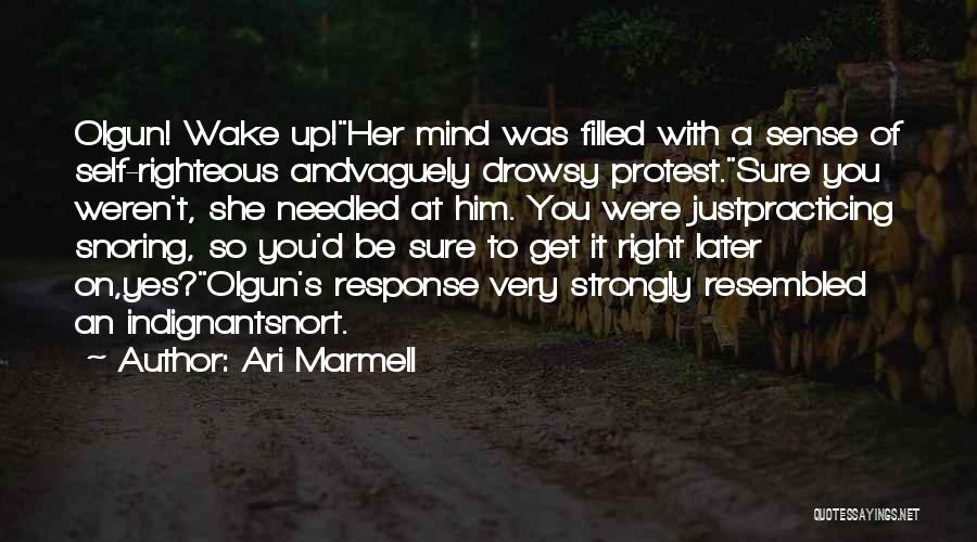 Right To Protest Quotes By Ari Marmell