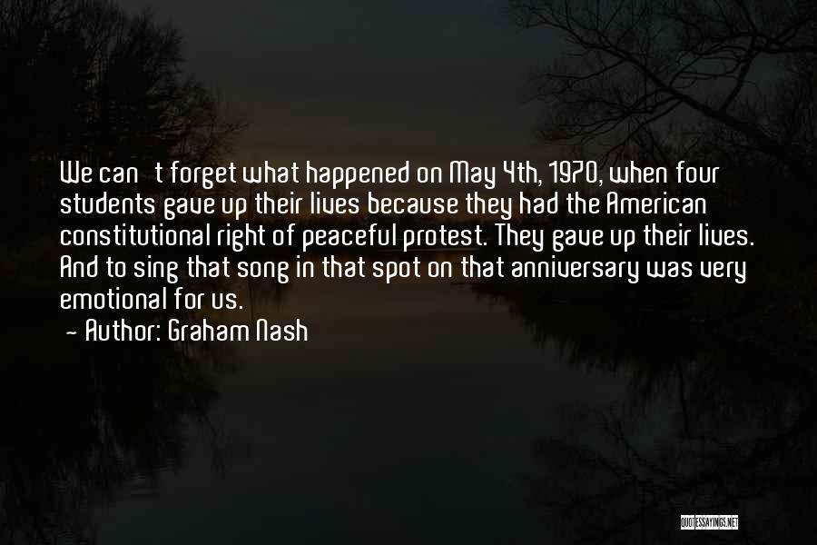 Right To Protest Quotes By Graham Nash