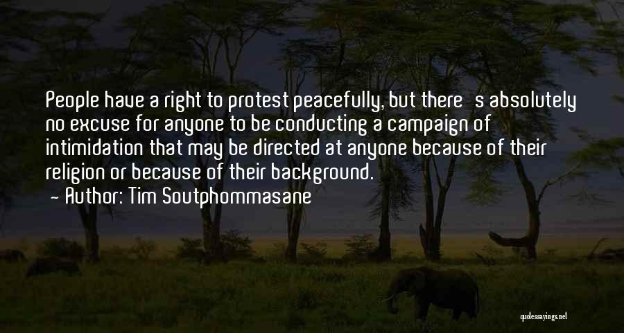 Right To Protest Quotes By Tim Soutphommasane