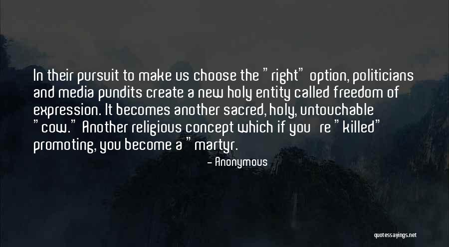 Right To Religious Freedom Quotes By Anonymous