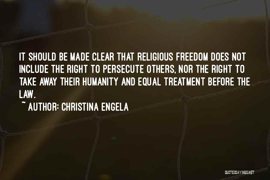Right To Religious Freedom Quotes By Christina Engela