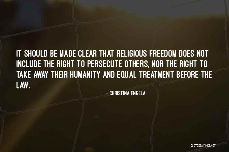 Right To Religious Freedom Quotes By Christina Engela