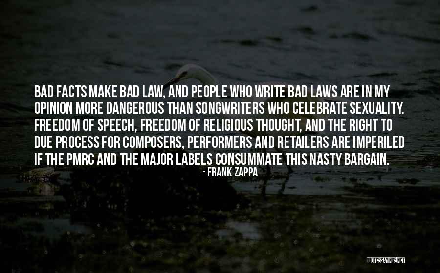 Right To Religious Freedom Quotes By Frank Zappa