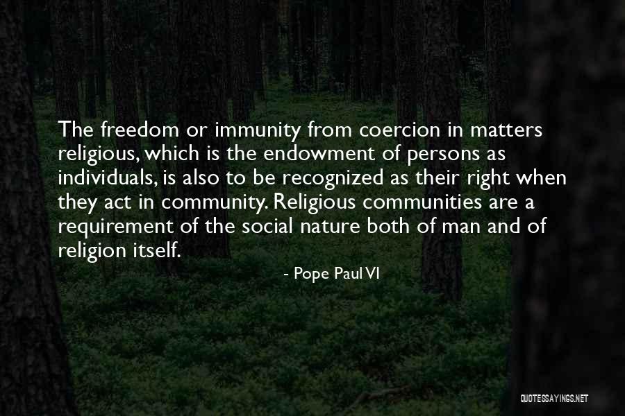 Right To Religious Freedom Quotes By Pope Paul VI