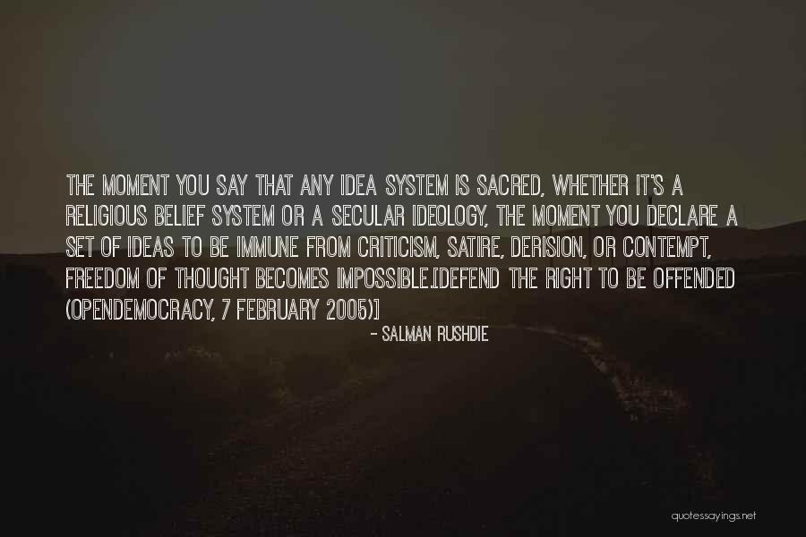 Right To Religious Freedom Quotes By Salman Rushdie