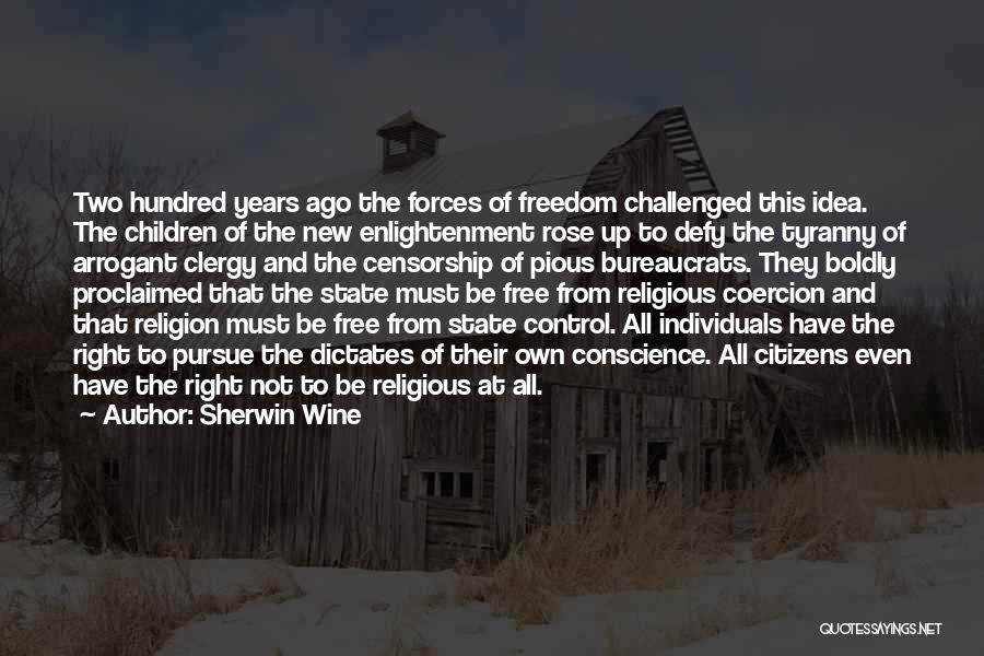 Right To Religious Freedom Quotes By Sherwin Wine