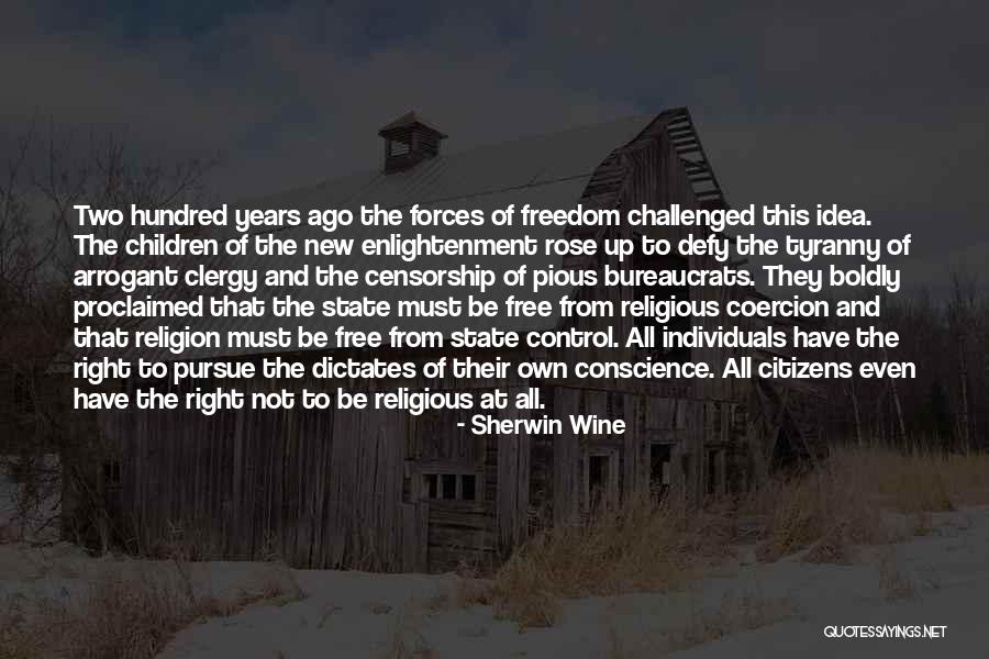 Right To Religious Freedom Quotes By Sherwin Wine