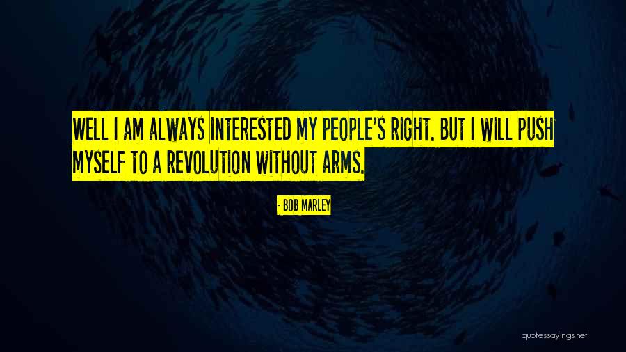 Right To Revolution Quotes By Bob Marley Right To Revolution Quotes By Bob Marley