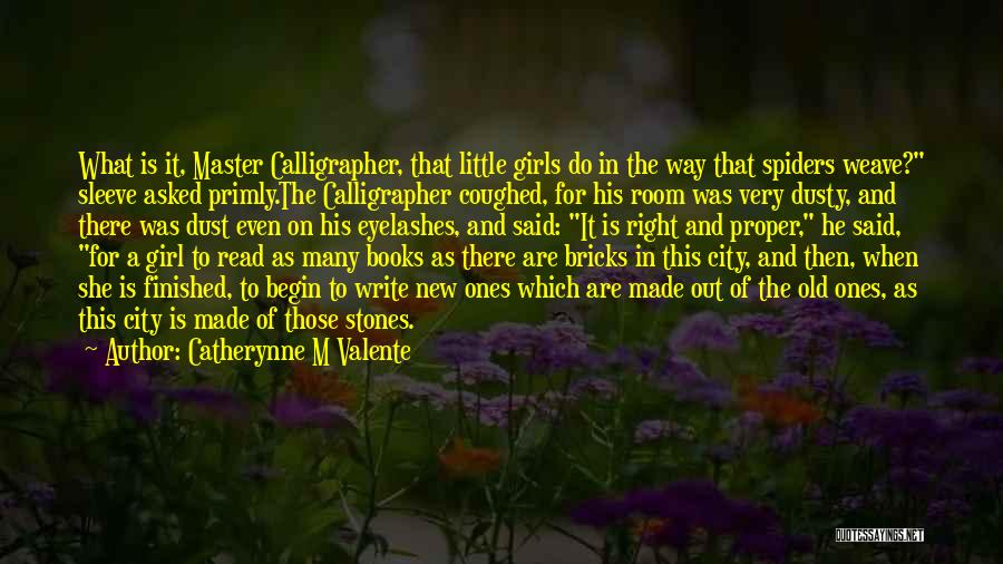 Right To The City Quotes By Catherynne M Valente