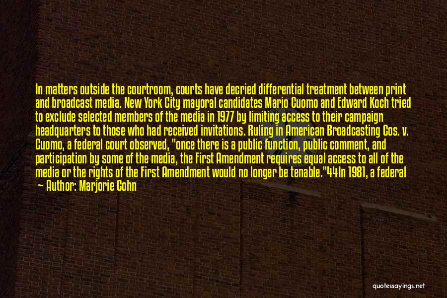 Right To The City Quotes By Marjorie Cohn