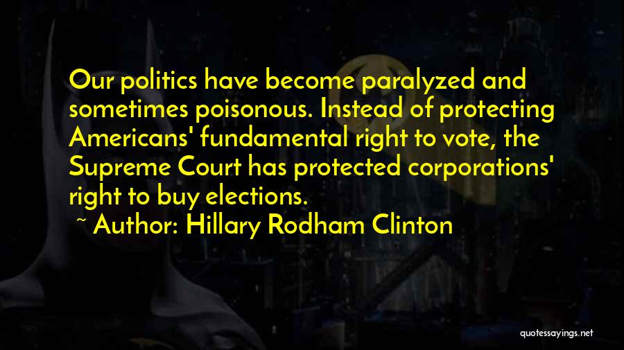 Right To Vote Quotes By Hillary Rodham Clinton