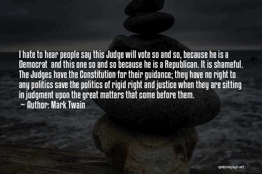 Right To Vote Quotes By Mark Twain