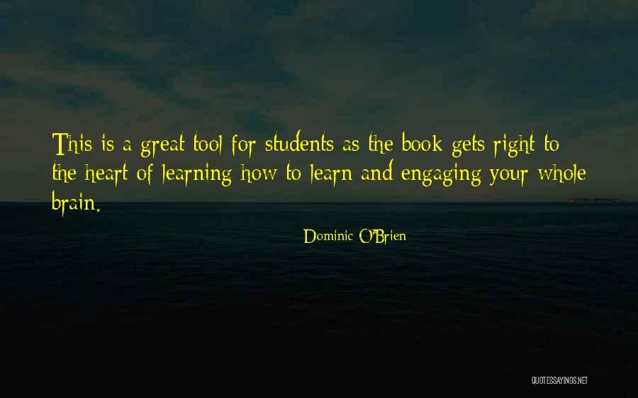 Right Tool Quotes By Dominic O'Brien Right Tool Quotes By Dominic O'Brien