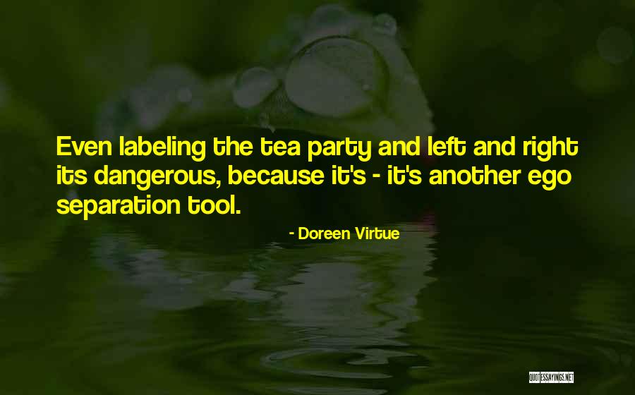 Right Tool Quotes By Doreen Virtue Right Tool Quotes By Doreen Virtue
