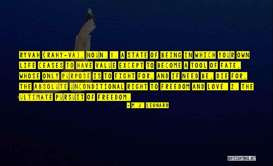 Right Tool Quotes By M.J. Leonard Right Tool Quotes By M.J. Leonard