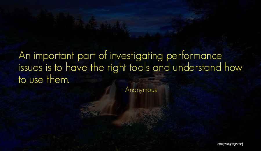 Right Tools Quotes By Anonymous