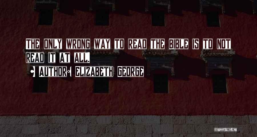 Right Vs Wrong Bible Quotes By Elizabeth George