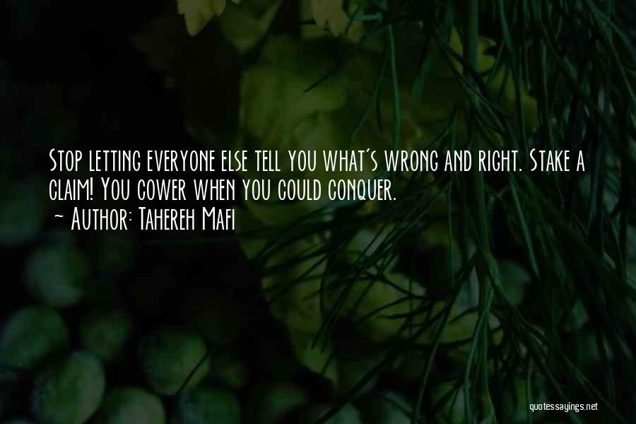 Right Vs Wrong Quotes By Tahereh Mafi