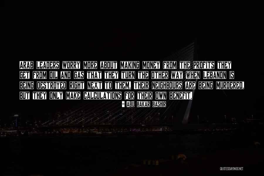 Right Way Money Quotes By Abu Bakar Bashir Right Way Money Quotes By Abu Bakar Bashir