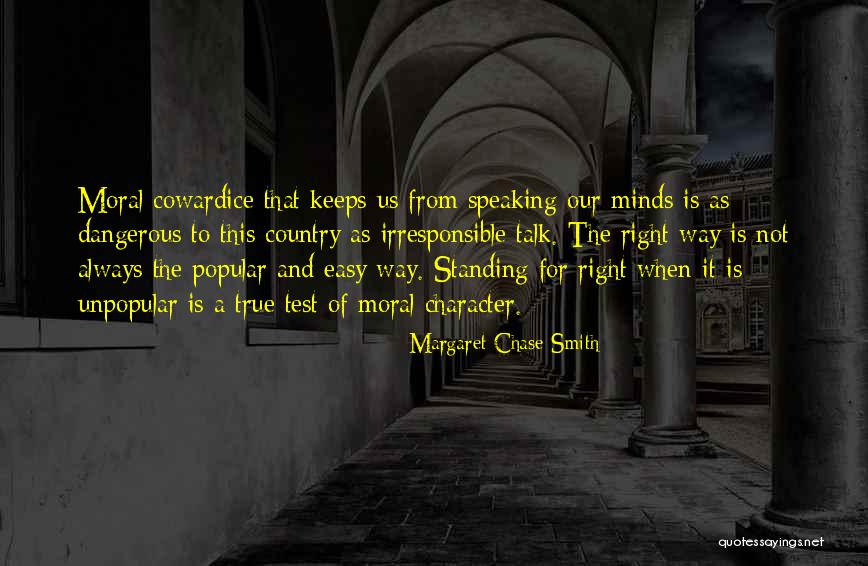 Right Way Of Quotes By Margaret Chase Smith Right Way Of Quotes By Margaret Chase Smith