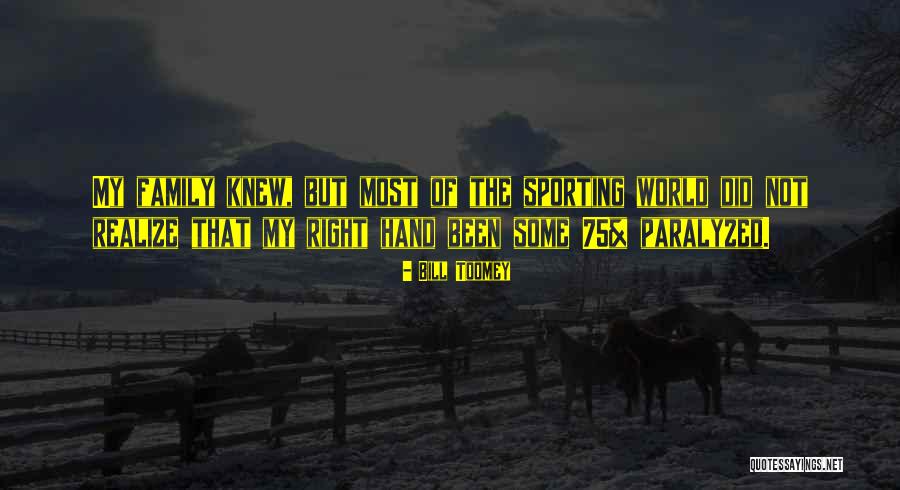 Right Way Sports Quotes By Bill Toomey Right Way Sports Quotes By Bill Toomey