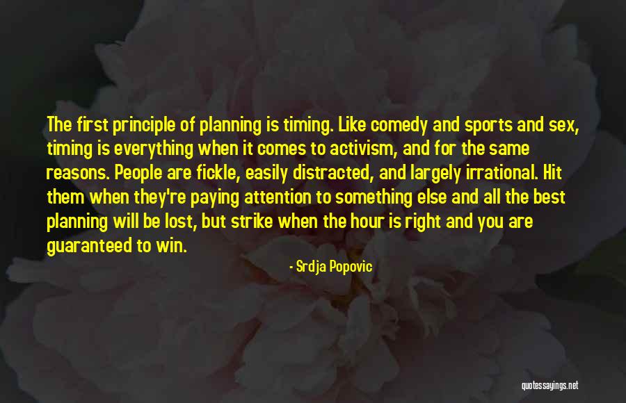 Right Way Sports Quotes By Srdja Popovic Right Way Sports Quotes By Srdja Popovic