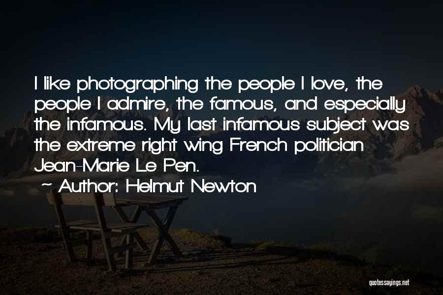 Right Wing Quotes By Helmut Newton