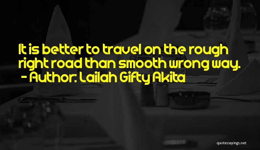 Right Wrong Decision Quotes By Lailah Gifty Akita