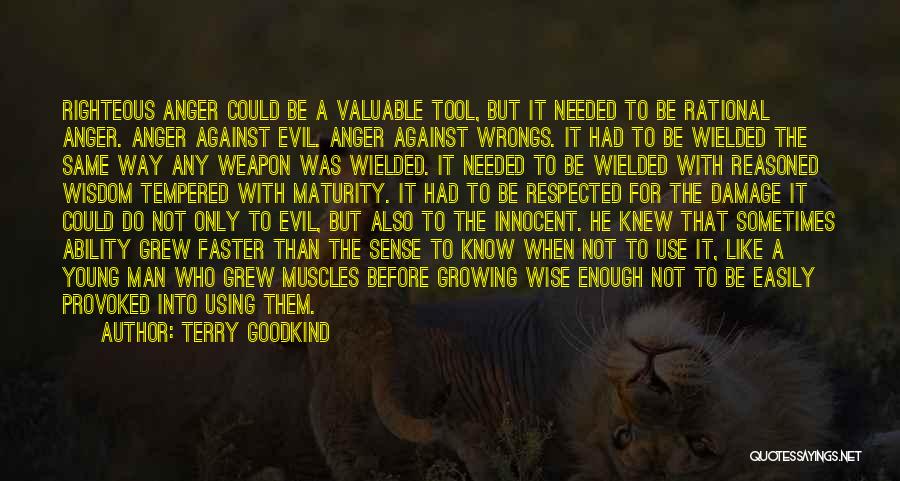 Righteous Anger Quotes By Terry Goodkind