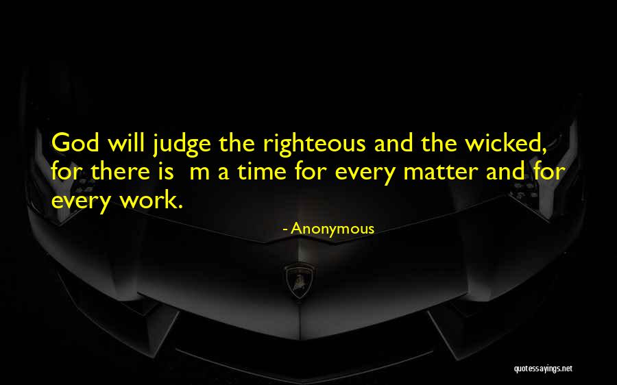 Righteous God Quotes By Anonymous