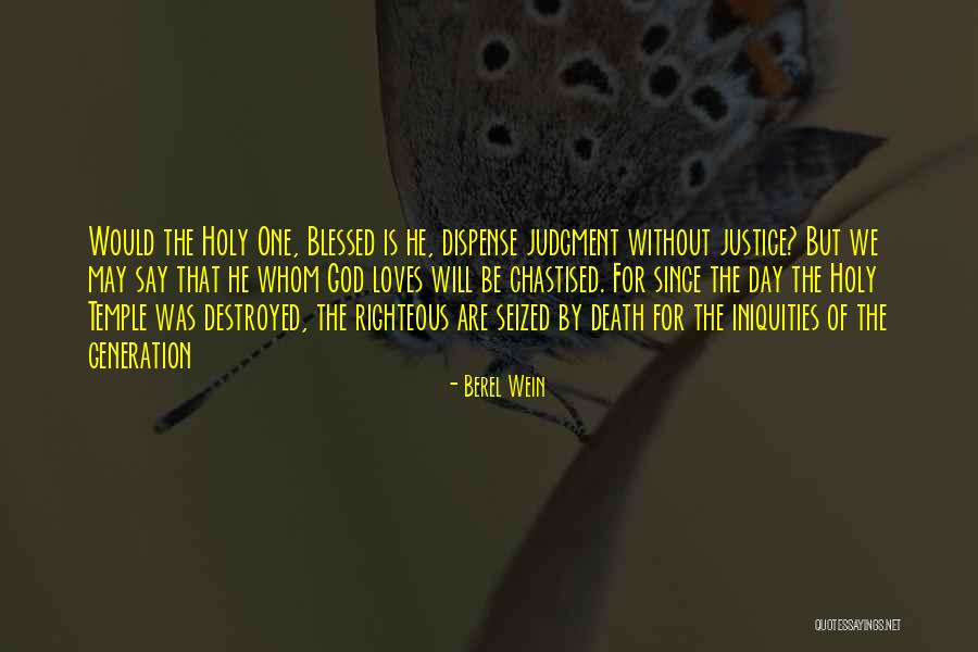 Righteous God Quotes By Berel Wein Righteous God Quotes By Berel Wein