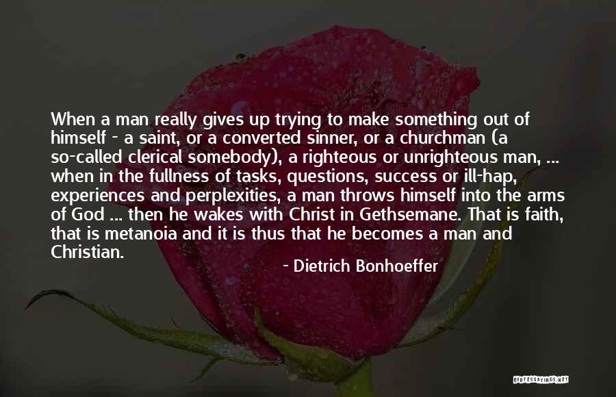 Righteous God Quotes By Dietrich Bonhoeffer