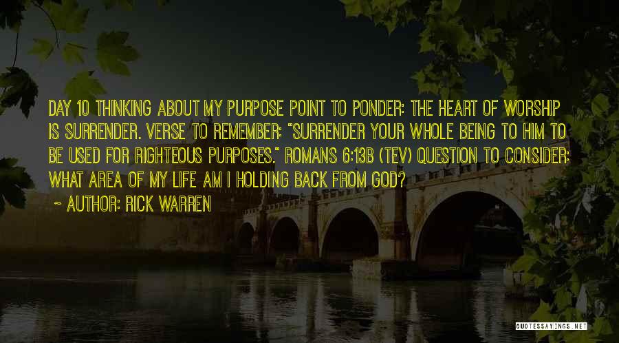 Righteous God Quotes By Rick Warren