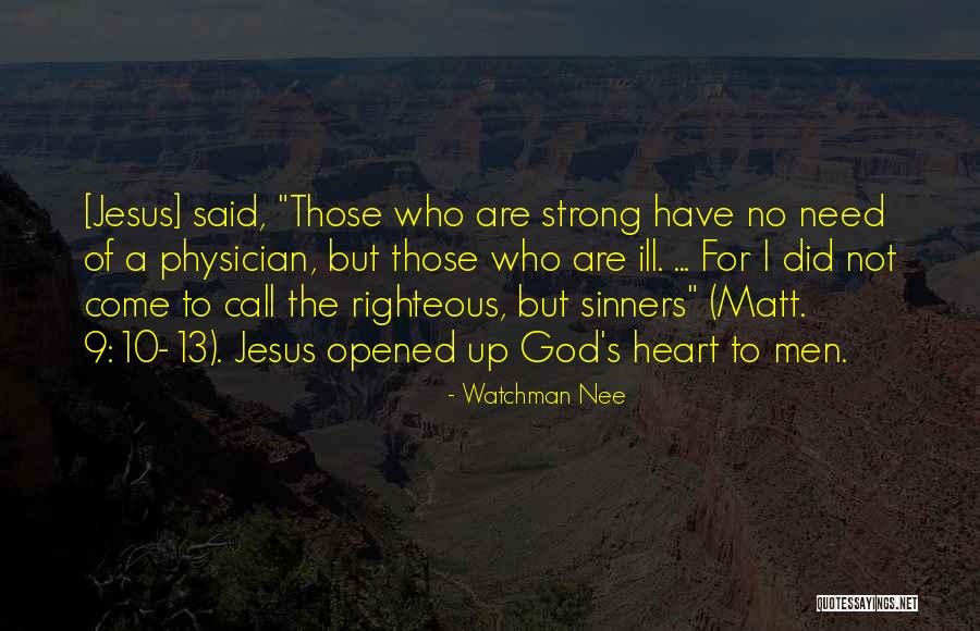 Righteous God Quotes By Watchman Nee