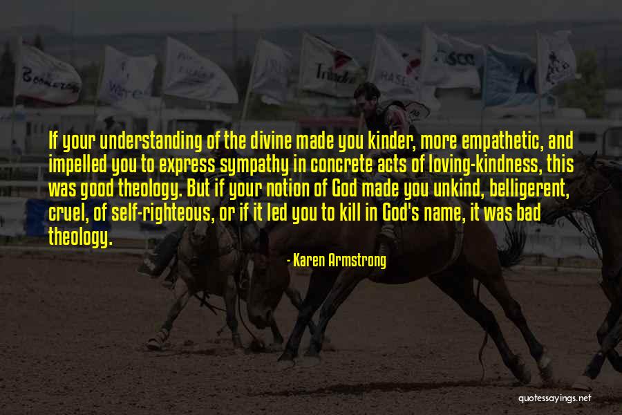 Righteous Kill Quotes By Karen Armstrong Righteous Kill Quotes By Karen Armstrong