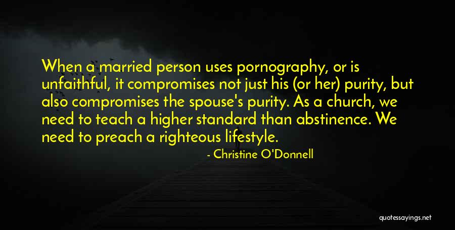 Righteous Person Quotes By Christine O'Donnell Righteous Person Quotes By Christine O'Donnell